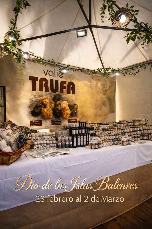Valle Trufa en el Día de las Islas Baleares: Trufa Premium en Paseo Sagrera (28 Feb - 2 Mar)